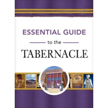 Essential Guide to the Tabernacle