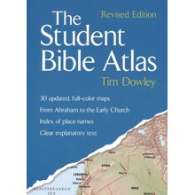 The Student Bible Atlas: Revised Edition