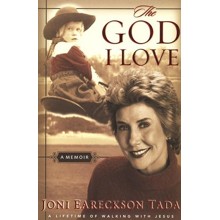 The God I Love: A Lifetime of Walking with Jesus