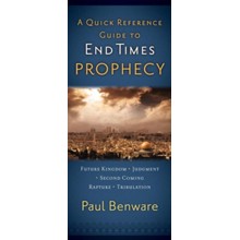 A Quick Reference Guide to End Times Prophecy