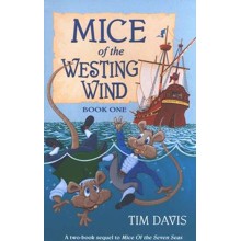 Mice of the Westing Wind, Book One