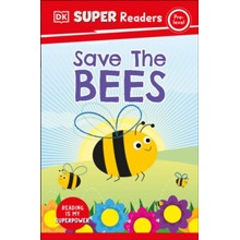 DK Super Readers Pre-Level Save the Bees