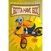Gotta Have God: 52 Week Devotional for Boys Ages 6-9