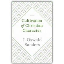 Cultivation of Christian Character