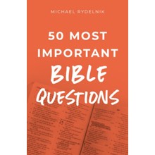 50 Most Important Bible Questions