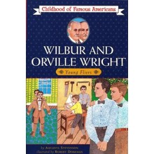 Wilbur and Orville Wright: Young Fliers