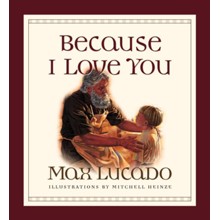Because I Love You! Board Book