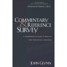 Commentary & Reference Survey: A Comprehensive Guide to Biblical and Theological Resources, 10th Edition