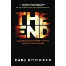 The End: A Complete Overview of Bible Prophecy and the End of Days - Slightly Imperfect