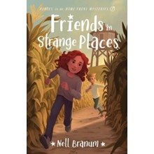 Friends In Strange Places: Heroes on the Home Front Mysteries #2