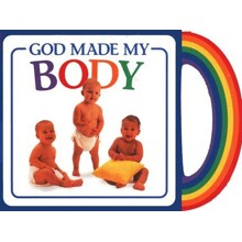God's Gifts to Me: God Made My Body, Mini Board Book