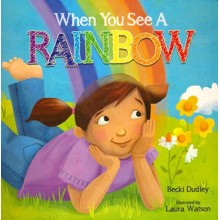When You See A Rainbow