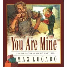 Max Lucado's Wemmicks: You Are Mine, Board Book