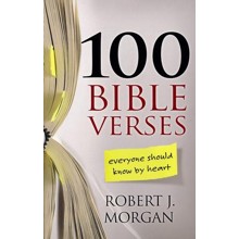 100 Bible Verses Everyone Should Know by Heart