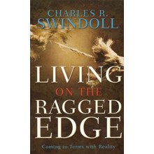 Living on the Ragged Edge