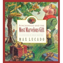 Max Lucado's Wemmicks: Punchinello and the Most Marvelous Gift,  Picture Book