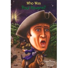 Who Was Paul Revere?