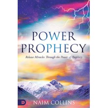 Power Prophecy: Release Miracles Through the Power of Prophecy