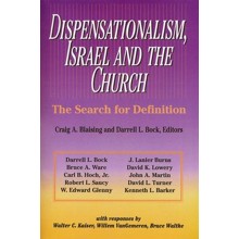 Dispensationalism, Israel and the Church, The Search for Definition
