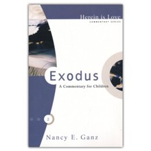 Exodus: A Commentary for Children