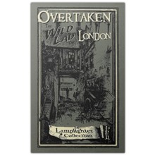 Overtaken: The Wild Lad of London