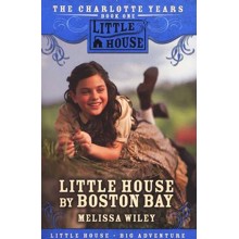 Little House by Boston Bay, The Charlotte Years #1