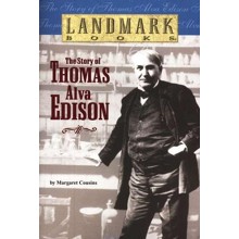 Landmark Books: The Story of Thomas Alva Edison