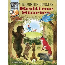 Thornton Burgess Bedtime Stories: Includes Downloadable Mp3s