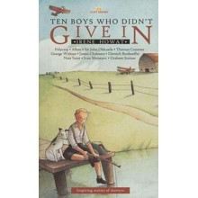 Light Keepers: Ten Boys Who Didn't Give In