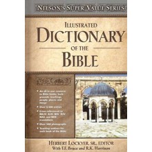 Illustrated Dictionary of the Bible