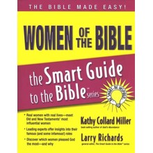 Women of the Bible: The Smart Guide to the Bible Series
