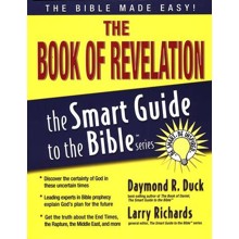 The Book of Revelation: The Smart Guide to the Bible Series