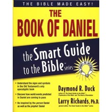 The Book of Daniel: The Smart Guide to the Bible Series