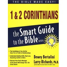 1 & 2 Corinthians: The Smart Guide to the Bible Series