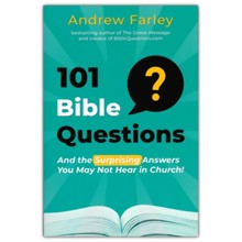 101 Bible Questions: And the Surprising Answers You May Not Hear in Church