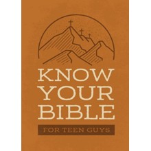 Know Your Bible for Teen Guys