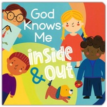 God Knows Me Inside and Out