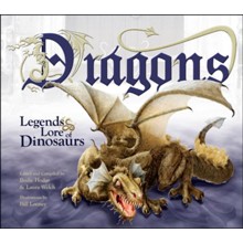 Dragons: Legends & Lore of Dinosaurs