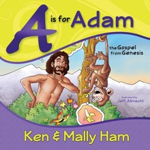 A is for Adam: The Gospel from Genesis