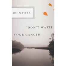 Don't Waste Your Cancer