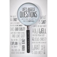 Life's Biggest Questions: What the Bible Says About the Things That Matter Most