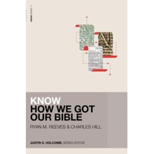 Know How We Got Our Bible