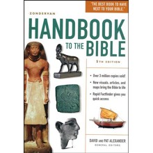 Zondervan Handbook to the Bible, Fifth Edition