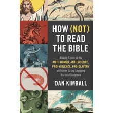 How Not to Read the Bible