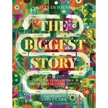 The Biggest Story: How the Snake Crusher Brings Us Back to the Garden - Slightly Imperfect