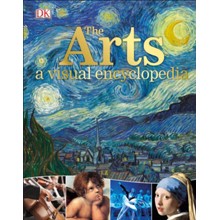 The Arts: A Visual Encyclopedia