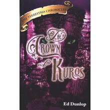 The Crown of Kuros, The Terrestria Chronicles #4