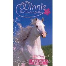 Wild Thing, Winnie the Horse Gentler #1