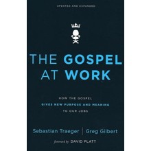 The Gospel at Work, Softcover
