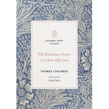 The Expulsive Power of a New Affection